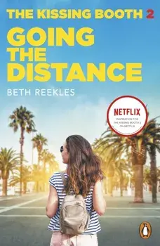 Kissing Booth 2: Going the Distance, Paperback/Beth Reekles