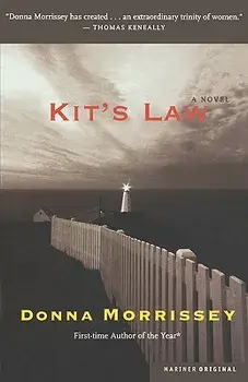 Kit's Law, Paperback/Donna Morrissey