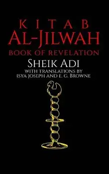 Kitab Al-Jilwah: Book of Revelation, Paperback/Sheik Adi