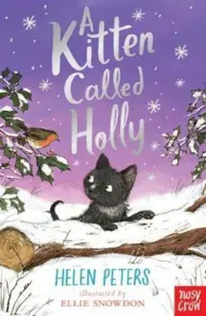 Kitten Called Holly, Paperback/Helen Peters