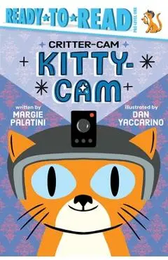 Kitty-CAM: Ready-To-Read Pre-Level 1 - Margie Palatini