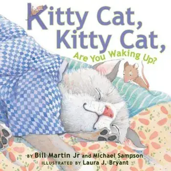 Kitty Cat, Kitty Cat, Are You Waking Up', Paperback/Bill Martin