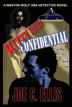 Kitty Hawk Confidential, Paperback/Joe C. Ellis