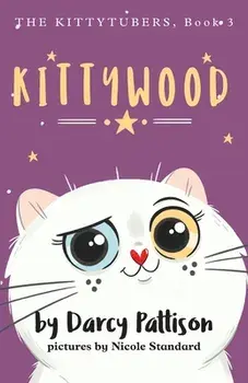 Kittywood, Paperback/Darcy Pattison