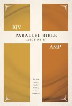 KJV, Amplified, Parallel Bible, Large Print, Hardcover, Red Letter Edition: Two Bible Versions Together for Study and Comparison/Zondervan