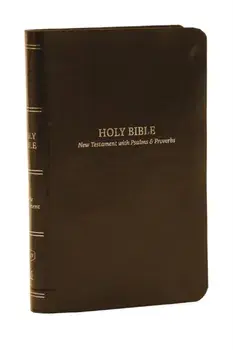 KJV Holy Bible: Pocket New Testament with Psalms and Proverbs, Brown Leatherflex, Red Letter, Comfort Print: King James Version, Paperback/Thomas Nelson