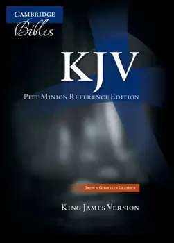 KJV Pitt Minion Reference Bible, Brown Goatskin Leather, KJ446:X. 2 Revised edition/***