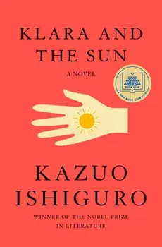 Klara and the Sun, Hardcover/Kazuo Ishiguro