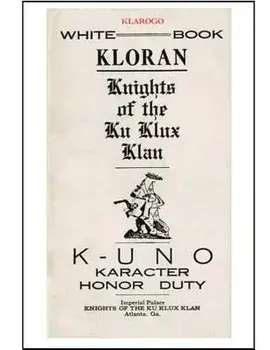 Kloran: Knights of the Ku Klux Klan, Paperback/Ku Klux Klan
