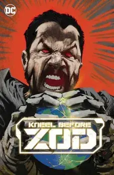 Kneel Before Zod, Paperback/Dan McDaid
