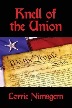 Knell of the Union, Paperback/Lorrie Nimsgern