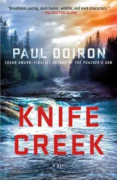 Knife Creek: A Mike Bowditch Mystery, Paperback/Paul Doiron