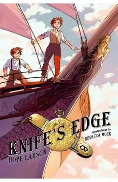 Knife's Edge: A Graphic Novel - Hope Larson
