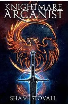 Knightmare Arcanist - Shami Stovall