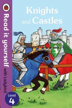Knights and Castles - Read it yourself with Ladybird: Level 4 (non-fiction), Paperback/***