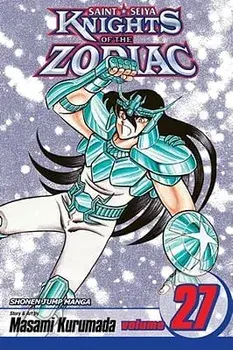 Knights of the Zodiac (Saint Seiya), Vol. 27, Paperback/Masami Kurumada