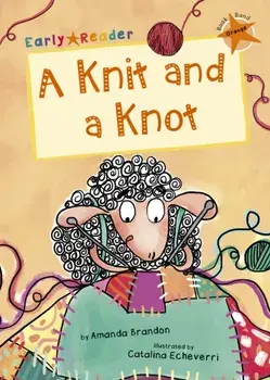 Knit and a Knot (Orange Early Reader), Paperback/Amanda Brandon