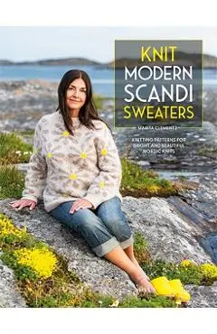 Knit Modern Scandi Sweaters - Marita Clementz