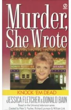 Knock 'em Dead - Jessica Fletcher