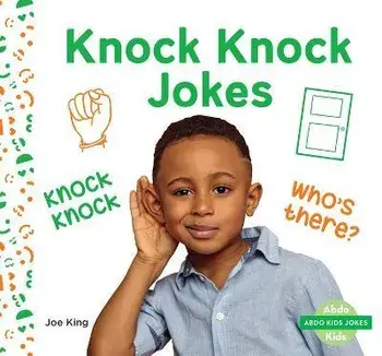 Knock Knock Jokes, Library Binding/Joe King