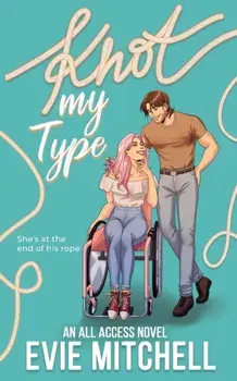 Knot My Type, Paperback/Evie Mitchell