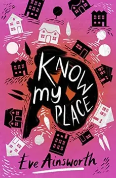Know My Place, Paperback/Eve Ainsworth