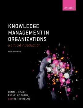 Knowledge Management in Organizations. A critical introduction, Paperback/Remko Helms