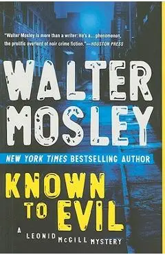 Known to Evil - Walter Mosley