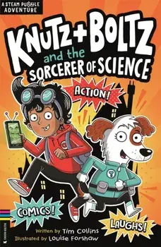 Knutz and Boltz and the Sorcerer of Science. A STEAM Puzzle Adventure, Paperback/Tim Collins