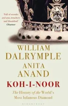 Koh-I-Noor, Paperback/William Dalrymple