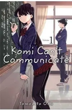 Komi Can't Communicate, Vol. 1 - Tomohito Oda