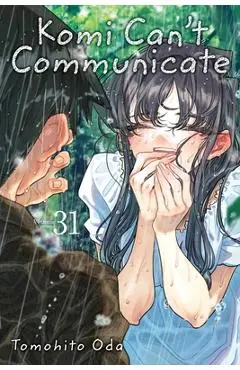 Komi Can't Communicate, Vol. 31 - Tomohito Oda