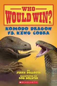 Komodo Dragon vs. King Cobra, Paperback/Jerry Pallotta