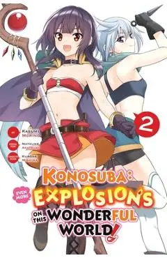 Konosuba: Even More Explosions on This Wonderful World!, Vol. 2 (Manga) - Kasumi Morino