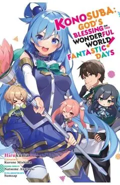 Konosuba: God's Blessing on This Wonderful World! Fantastic Days: Volume 18 - Natsume Akatsuki