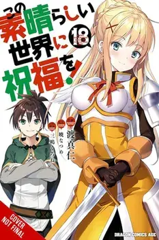 Konosuba: God's Blessing on This Wonderful World!, Vol. 18 (manga), Paperback/Rochelle Gancio