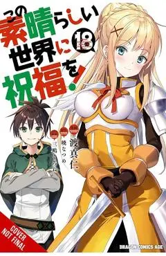 Konosuba: God's Blessing on This Wonderful World!, Vol. 18 (Manga): Volume 18 - Natsume Akatsuki
