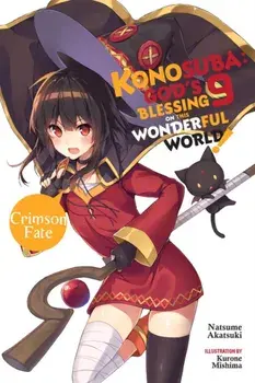 Konosuba: God's Blessing on This Wonderful World!, Vol. 9 (light novel), Paperback/Natsume Akatsuki