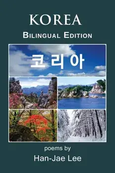 Korea: Bilingual Edition, Paperback/Han-Jae Lee