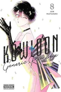 Kowloon Generic Romance, Vol. 8, Paperback/Jun Mayuzuki