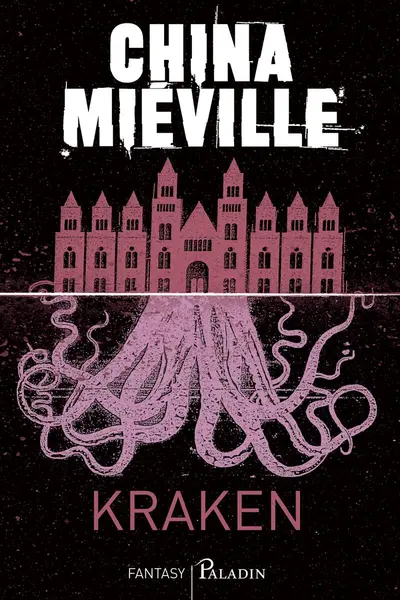 Kraken - China Miéville