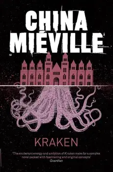 Kraken, Paperback/China Mieville