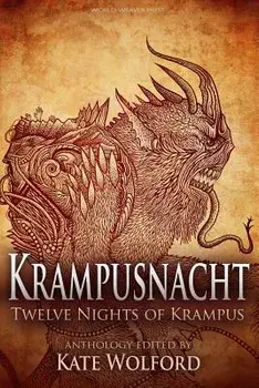 Krampusnacht: Twelve Nights of Krampus, Paperback/Kate Wolford