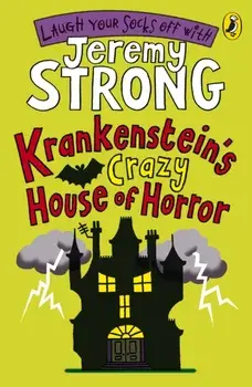 Krankenstein's Crazy House of Horror, Paperback/Jeremy Strong