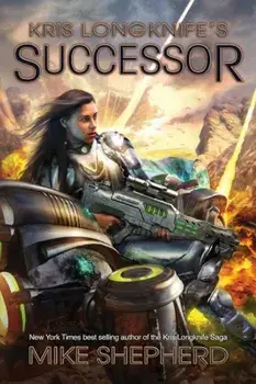 Kris Longknife's Successor: Grand Admiral Santiago on Alwa Station, Paperback/Mike Shepherd