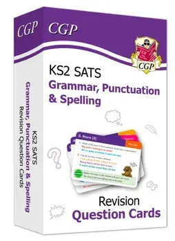 KS2 English SATS Revision Question Cards: Grammar, Punctuation & Spelling (for the 2022 tests), Hardback/CGP Books
