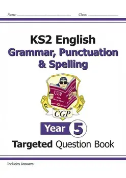 KS2 English Targeted Question Book: Grammar, Punctuation & Spelling - Year 5, Paperback/***