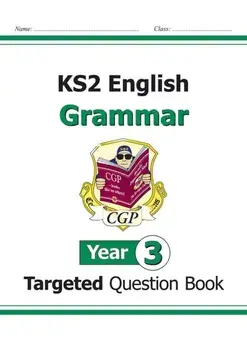 KS2 English Targeted Question Book: Grammar - Year 3, Paperback/***