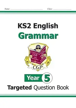 KS2 English Targeted Question Book: Grammar - Year 5, Paperback/***
