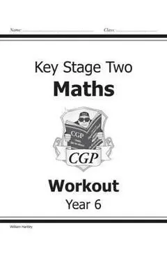 KS2 Maths Workout Book - Year 6